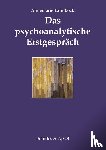 Laimböck, Annemarie - Das psychoanalytische Erstgespräch
