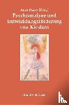  - Psychoanalyse und Entwicklungsförderung von Kindern