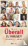 Lanier, Sarah A. - Überall zu Hause?!