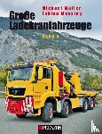 Müller, Michael, Meysing, Fabian - Große Ladekranfahrzeuge Band 4