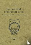 Aigremont - Fuss- und Schuh- Symbolik und -Erotik