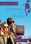 Pfeiffer, Silke - Normen und Werte. Klassen 7/8. Arbeitsheft