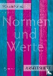 Pfeiffer, Silke - Normen und Werte. Klassen 5/6. Arbeitsheft. Niedersachsen