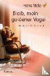 Stolp, Hans - Bleib, mein goldener Vogel