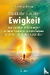 Neyer, Andreas - Rückkehr aus der Ewigkeit
