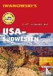 Kruse-Etzbach, Dirk, Bromberg, Marita - USA-Südwesten - Reiseführer von Iwanowski