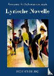 Annemarie Schwarzenbach - Lyrische Novelle