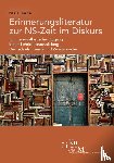 Fischer, Nadia - Erinnerungsliteratur zur NS-Zeit im Diskurs