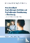 Bender, Carmen, Berner, Barbara, Best, Dieter, Dilling, Julian - Praxishandbuch Psychotherapie-Richtlinie und Psychotherapie-Vereinbarung - Abrechnung