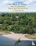  - 'Und dann der Blick ins Elbtal ...'. Karl Schneiders Landhaus Michaelsen in Hamburg