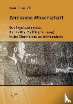 Kuschel, Frank - Zerrissene Wissenschaft