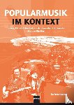 Lindner, Ursel, Schmid, Wieland - Popularmusik im Kontext. Lehrerband