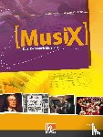 Detterbeck, Markus, Schmidt-Oberländer, Gero - MusiX 3. Schülerband. Ausgabe Deutschland