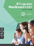 Falkenhagen, Charlott, Noppeney, Gabriele - Bilingualer Musikunterricht. Band 1 Grundlagen