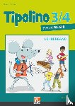 Rohrbach, Kurt, Ringger, Katrin-Uta - Tipolino 3/4 - Fit in Musik. Lehrerband. Ausgabe D