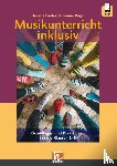 Laufer, Daniela, Vogel, Corinna - Musikunterricht inklusiv