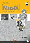 Detterbeck, Markus, Schmidt-Oberländer, Gero - MusiX 2 (Ausgabe ab 2019) Begleitband