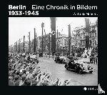  - Berlin 1933-1945