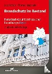Battran, Lutz, Kruszinski, Thomas - Brandschutz im Bestand