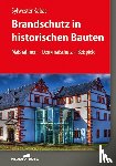 Kabat, Sylwester - Brandschutz in historischen Bauten