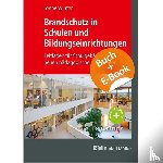 Winter, Jenny - Brandschutz in Schulen und Bildungseinrichtungen - mit E-Book (PDF)