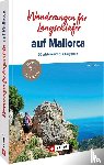 Irlinger, Bernhard - Wanderungen für Langschläfer auf Mallorca