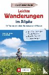 Freudenthal, Lars, Freudenthal, Annette - Leichte Wanderungen im Allgäu