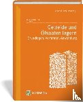  - Getreide und Ölsaaten lagern