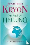 Bessen, Barbara - KryonDas Buch der Heilung