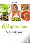 Kirk, Mimi - Rohköstlich leben