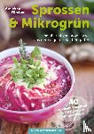 Fürstler, Angelika - Sprossen & Microgrün