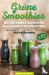 Boutenko, Victoria - Grüne Smoothies