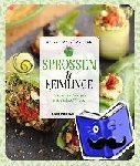 Fürstler, Angelika - Sprossen & Keimlinge - 15-Minuten-Rezepte mit Vitalstoff-Food