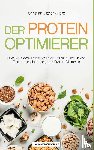 Dittrich-Opitz, Christian - Der Protein -Optimierer