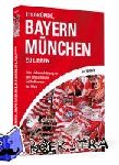 Heinrich, Jörg - 111 Gründe, Bayern München zu lieben