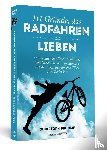 Brumme, Christoph - 111 Gründe, das Radfahren zu lieben