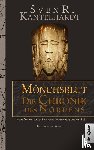 Kantelhardt, Sven R. - Mönchsblut - Die Chronik des Nordens. Kampf im Heidenland zwischen Hammaburg und Haithabu
