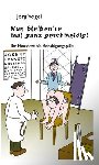 Vogel, Jörg - Nun bleiben'se mal ganz geschmeidig!