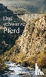 Amling, Christian - Das schwarze Pferd