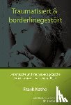 Natho, Frank - Traumatisiert & borderlinegestört
