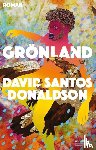 Donaldson, David Santos - Grönland