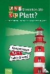  - Sprechen Sie Platt?
