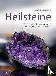 Weidner, Christoph A. - Heilsteine
