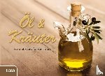  - Öl & Kräuter