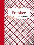 Leicht, Helga-Maria, Schumann, Waltraud, Thierfelder, Walter - Franken