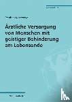 Kostrzewa, Stephan - Ärztliche Versorgung von Menschen mit geistiger Behinderung am Lebensende