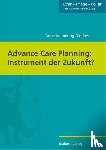 Volmering-Dierkes, Anne - Advance Care Planning: Instrument der Zukunft?