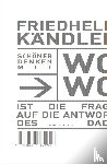 Kändler, Friedhelm - Schöner Denken mit WoWo