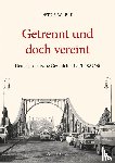 Weber, Petra - Getrennt und doch vereint