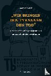 Vetter, Matthias - "Wir bringen den Tyrannen den Tod"